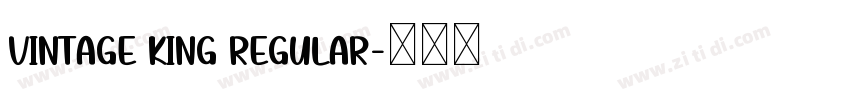 Vintage King Regular字体转换